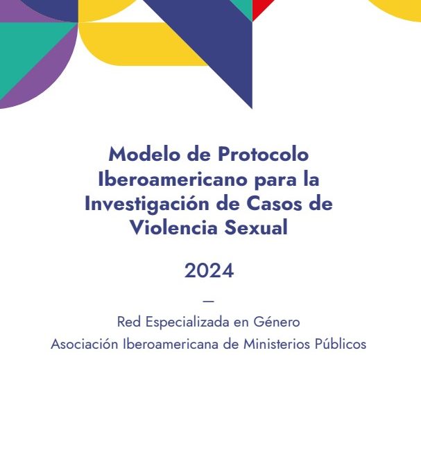 New Protocol for the Investigation of Sexual Violence