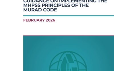 New Guidance on Implementing the MHPSS Principles of the Murad Code