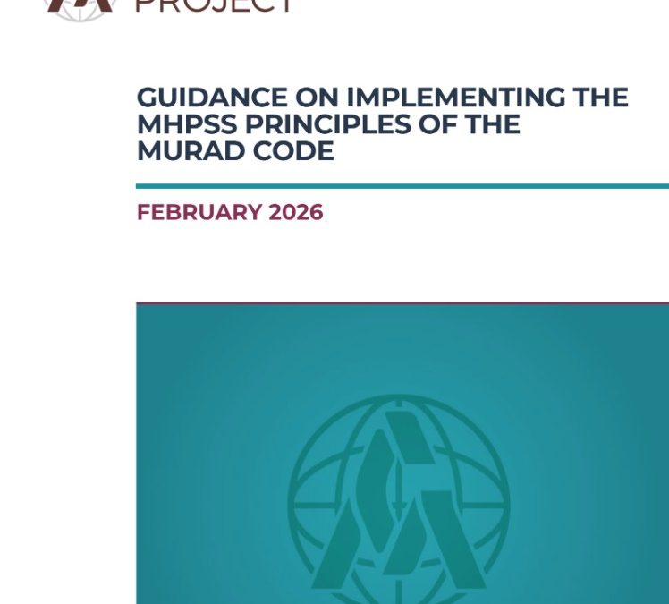 New Guidance on Implementing the MHPSS Principles of the Murad Code
